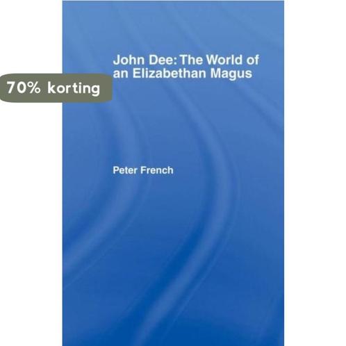 John Dee 9780744800791 Peter J French, Boeken, Taal | Engels, Gelezen, Verzenden