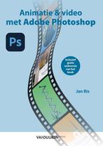 9789463562805 Animaties en video met Adobe Photoshop, Boeken, Studieboeken en Cursussen, Jan Ris, Zo goed als nieuw, Verzenden