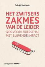 Het Zwitsers zakmes van de leider 9789462763241, Verzenden, Zo goed als nieuw, Gabriël Anthonio