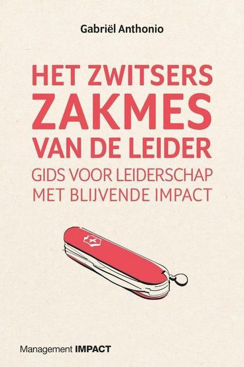 Het Zwitsers zakmes van de leider 9789462763241, Boeken, Economie, Management en Marketing, Zo goed als nieuw, Verzenden