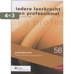 Iedere leerkracht een professional / Praktijkserie, Verzenden, Gelezen, J. Kiewiet-Kester