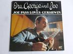 Ira, George, and Joe - Joe Pass loves Gershwin (LP), Cd's en Dvd's, Vinyl | Jazz en Blues, Verzenden, Nieuw in verpakking