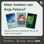 Donkere kamers 9789002217968 Anja Feliers, Verzenden, Gelezen, Anja Feliers