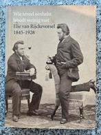 Wie teveel omhelst houdt weinig vast – Elie van Rijckevorsel, Verzenden, Gelezen, Jeroen ter Brugge, Edward K. de Bock e.a., Overige