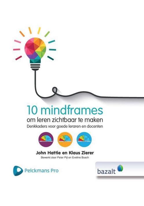 10 mindframes om leren zichtbaar te maken 9789461182555, Boeken, Studieboeken en Cursussen, Zo goed als nieuw, Verzenden