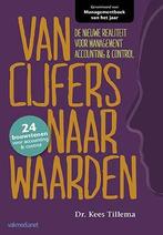 Van cijfers naar waarden 9789013119510 Kees Tillema, Verzenden, Gelezen, Kees Tillema