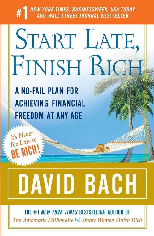 9780767919470 Start Late, Finish Rich David Bach, Boeken, Economie, Management en Marketing, Nieuw, Verzenden
