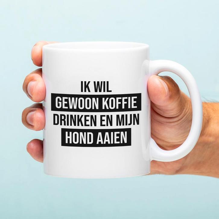 Mok Ik wil gewoon koffie drinken en mijn hond aaien, Huis en Inrichting, Keuken | Servies, Verzenden