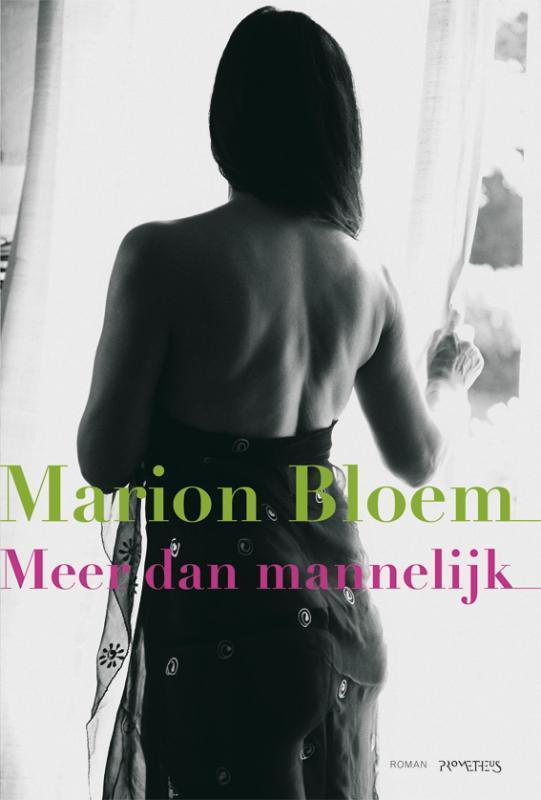 Meer dan mannelijk 9789044617207 Marion Bloem, Boeken, Romans, Gelezen, Verzenden