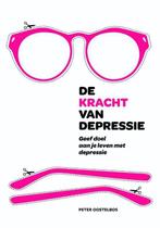 9789491757617 De kracht van depressie | Tweedehands, Boeken, Verzenden, Zo goed als nieuw, Peter Oostelbos
