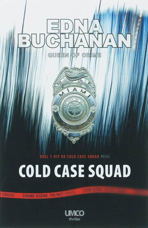 Cold Case Squad 9789086690183 E. Buchanan, Boeken, Thrillers, Gelezen, Verzenden