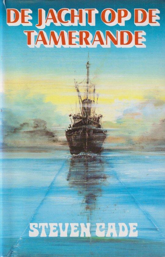 Jacht op de tamerande 9789026978616 Steven Cade, Boeken, Overige Boeken, Zo goed als nieuw, Verzenden