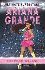 Ultimate Superstars: Ariana Grande 9781787414778 Liz Gogerly, Boeken, Verzenden, Gelezen, Liz Gogerly