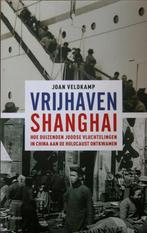 Vrijhaven Shanghai 9789460035135 Joan Veldkamp, Boeken, Verzenden, Gelezen, Joan Veldkamp
