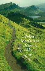 De laatste wildernis 9789023427889 Robert Macfarlane, Verzenden, Gelezen, Robert Macfarlane