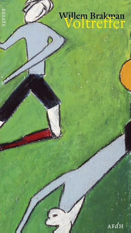 Voltreffer 9789072603173 Willem Brakman, Boeken, Literatuur, Zo goed als nieuw, Verzenden