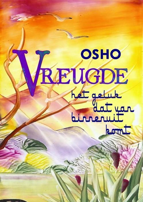 Vreugde 9789059801257 Osho, Boeken, Psychologie, Zo goed als nieuw, Verzenden