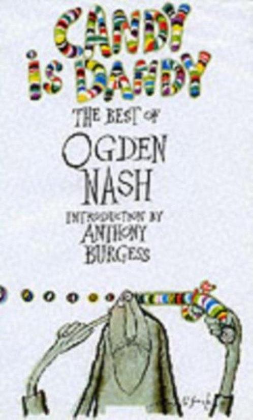 Candy is Dandy 9780233988924 Ogden Nash, Boeken, Overige Boeken, Gelezen, Verzenden