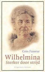 Wilhelmina - Sterker door strijd, Boeken, Verzenden, Nieuw