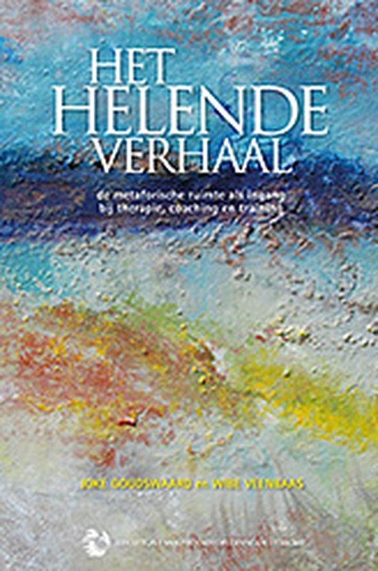 9789081989206 Het helende verhaal Joke Goudswaard, Boeken, Schoolboeken, Nieuw, Verzenden