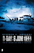 D-Day: 6 juni 1944 9789022555132 Stephen E Ambrose, Boeken, Verzenden, Zo goed als nieuw, Stephen E Ambrose