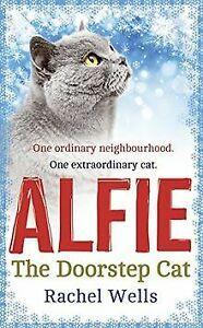 Alfie the Doorstep Cat von Wells, Rachel  Book, Boeken, Taal | Engels, Zo goed als nieuw, Verzenden