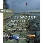De wegen van het water 9789058970282 E. Lucas, Verzenden, Gelezen, E. Lucas