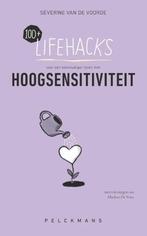9789463834261 100+ Lifehacks voor een eenvoudiger leven m..., Boeken, Verzenden, Nieuw, Severine van de Voorde