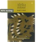Afrika retour 9789063062781 Leroy, Boeken, Verzenden, Gelezen, Leroy