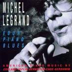 cd - Michel Legrand - Four Piano Blues, Zo goed als nieuw, Verzenden
