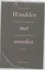 Wandelen met woorden 9789055734603 B. Vedder, Boeken, Verzenden, Gelezen, B. Vedder