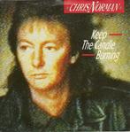 Single vinyl / 7 inch - Chris Norman - Keep The Candle Bu..., Verzenden, Zo goed als nieuw