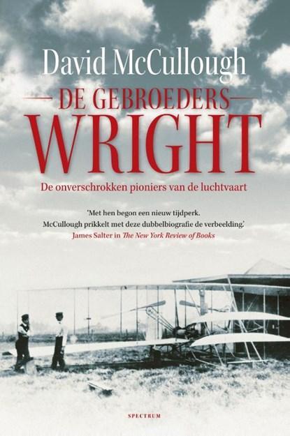 De gebroeders Wright | 9789000346844 | David McCullough, Boeken, Wetenschap, Zo goed als nieuw