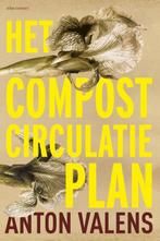 Het compostcirculatieplan 9789025446857 Anton Valens, Gelezen, Anton Valens, Verzenden