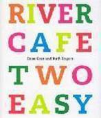 River Cafe Two Easy 9780091900328 Rose Gray, Verzenden, Zo goed als nieuw, Rose Gray