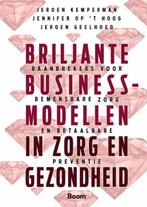 Boek Briljante businessmodellen in zorg en gezondheid 978902, Verzenden, Zo goed als nieuw