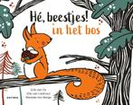 Boek: Hé, beestjes! - In het bos - (als nieuw), Boeken, Kinderboeken | Baby's en Peuters, Zo goed als nieuw, Verzenden