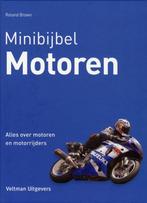 Minibijbel  -   Motoren 9789048308309 Roland Brown, Boeken, Motoren, Gelezen, Roland Brown, Verzenden