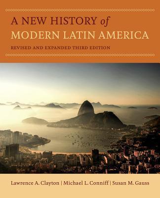 A New History of Modern Latin America 9780520289024, Boeken, Schoolboeken, Zo goed als nieuw, Verzenden