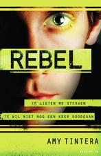 Rebel / Reboot / 2 9789000350247 Amy Tintera, Verzenden, Gelezen, Amy Tintera