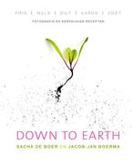 Down to earth 9789000332816 Sacha de Boer, Boeken, Kookboeken, Verzenden, Zo goed als nieuw, Sacha de Boer