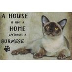Wandbord Katten - A House Is Not A Home Without A Burmese, Dieren en Toebehoren, Katten-accessoires, Nieuw, Ophalen of Verzenden