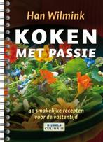 Koken met passie 9789043515801 Han Wilmink, Verzenden, Gelezen, Han Wilmink