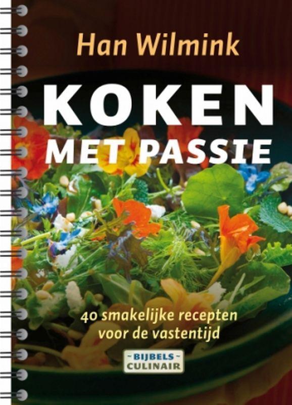 Koken met passie 9789043515801 Han Wilmink, Boeken, Kookboeken, Gelezen, Verzenden