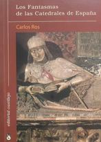 Los fantasmas de las catedrales de Espana (Spanish, Ophalen of Verzenden, Nieuw