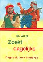 Zoekt dagelijks 9789033122545 M. Quist, Boeken, Verzenden, Gelezen, M. Quist