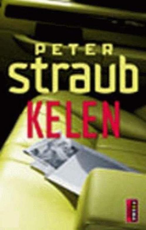 KELEN 9789024543502 Peter Straub, Boeken, Thrillers, Gelezen, Verzenden