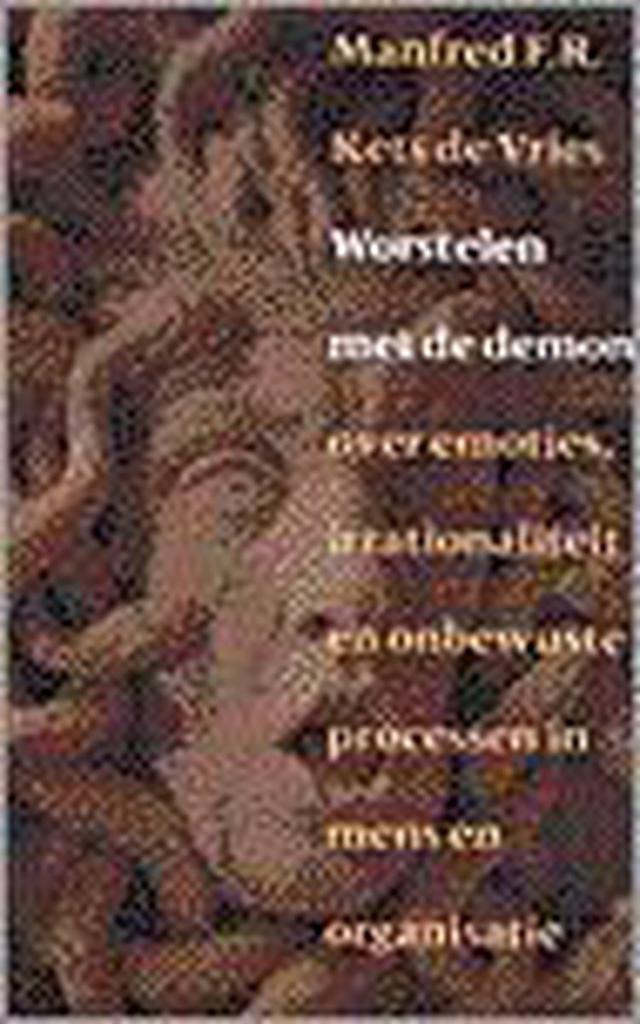 WORSTELEN MET DE DEMON 9789057120527 M.F.R. Kets de Vries, Boeken, Economie, Management en Marketing, Gelezen, Verzenden