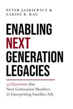 Enabling Next Generation Legacies 9781777806309, Verzenden, Zo goed als nieuw, Sabine B. Rau