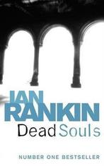 Dead Souls 9780752877167 Ian Rankin, Gelezen, Ian Rankin, Bill Paterson, Verzenden